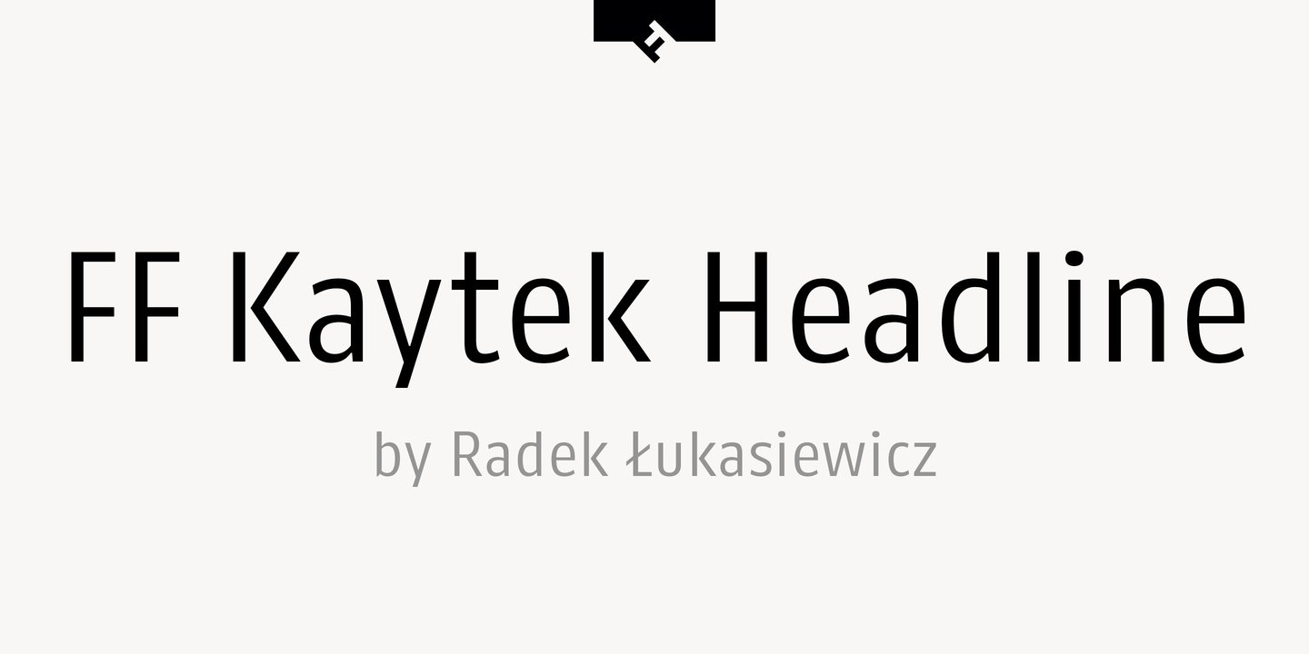 Пример шрифта FF Kaytek Headline #1